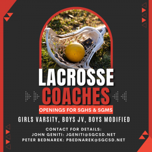 lacrosse coaches needed for girls varsity, boys JV, and boys modified